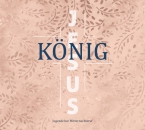 König Jesus (CD)