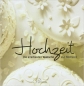 Preview: Hochzeit - Die allerbesten Wünsche zur Hochzeit
