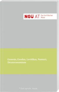 NGÜ AT: Die fünf Bücher Mose