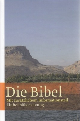 Die Bibel - Einheitsübersetzung