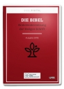 Die Bibel. Einheitsübersetzung der Heiligen Schrift