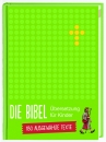 Die Bibel - Übersetzung für Kinder, Einsteigerbibel