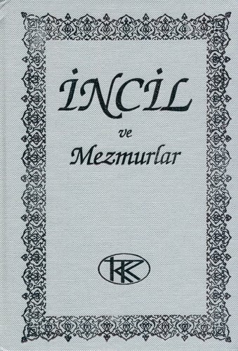 INCIL Müjde - Türkisches NT|Incil In Cagdas Türkce Cevirisi