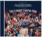 The longer I serve him