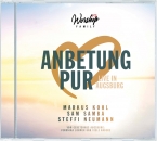 Anbetung Pur (Live in Augsburg)