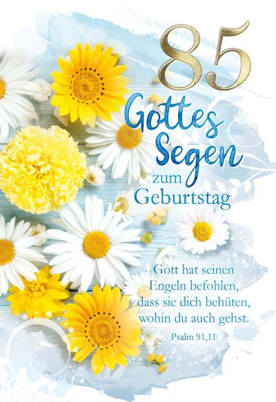 Faltkarte - 85. Geburtstag Ps 91,11