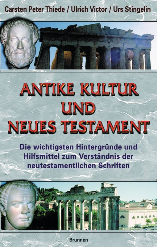 Antike Kultur und Neues Testament