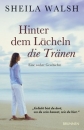 Hinter dem Lächeln die Tränen|Eine wahre Geschichte