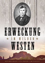 Erweckung im wilden Westen