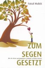 Zum Segen gesetzt