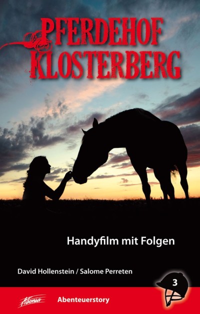 Pferdehof Klosterberg - Handyfilm mit Folgen (3)