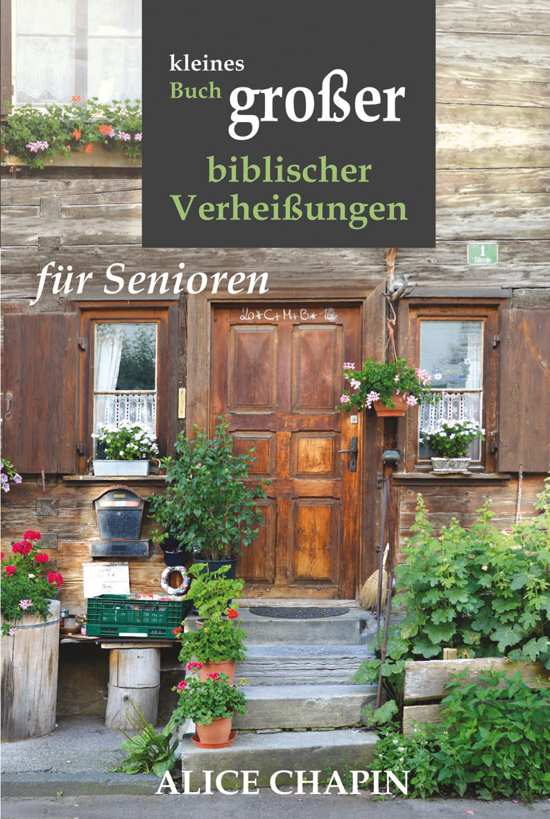 Kleines Buch großer biblischer Verheißungen für Senioren