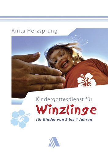 Kindergottesdienste für Winzlinge