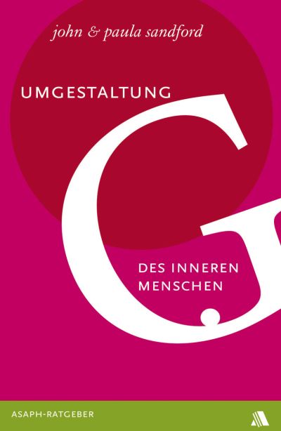 Umgestaltung des inneren Menschen