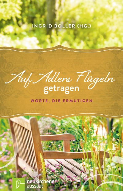 Auf Adlers Flügeln getragen