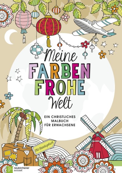 Meine farbenfrohe Welt - Ausmalbuch