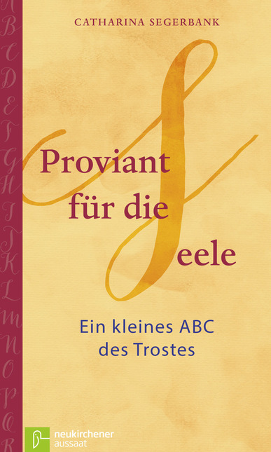 Proviant für die Seele