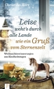 Leise weht ` s durch alle Lande wie ein Gruß vom Sternenzelt
