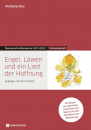 Engel, Löwen und ein Lied der Hoffnung - Teilnehmerheft