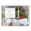 Der Duft von Zimt und Tannenzweigen - Adventskalender