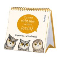 Du wirst nicht älter, sondern weiser - Aufstellbuch