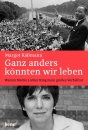 Ganz anders könnten wir leben|Warum Martin Luther King mein großes Vorbild ist