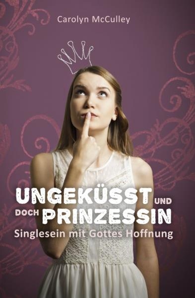 Ungeküsst und doch Prinzessin