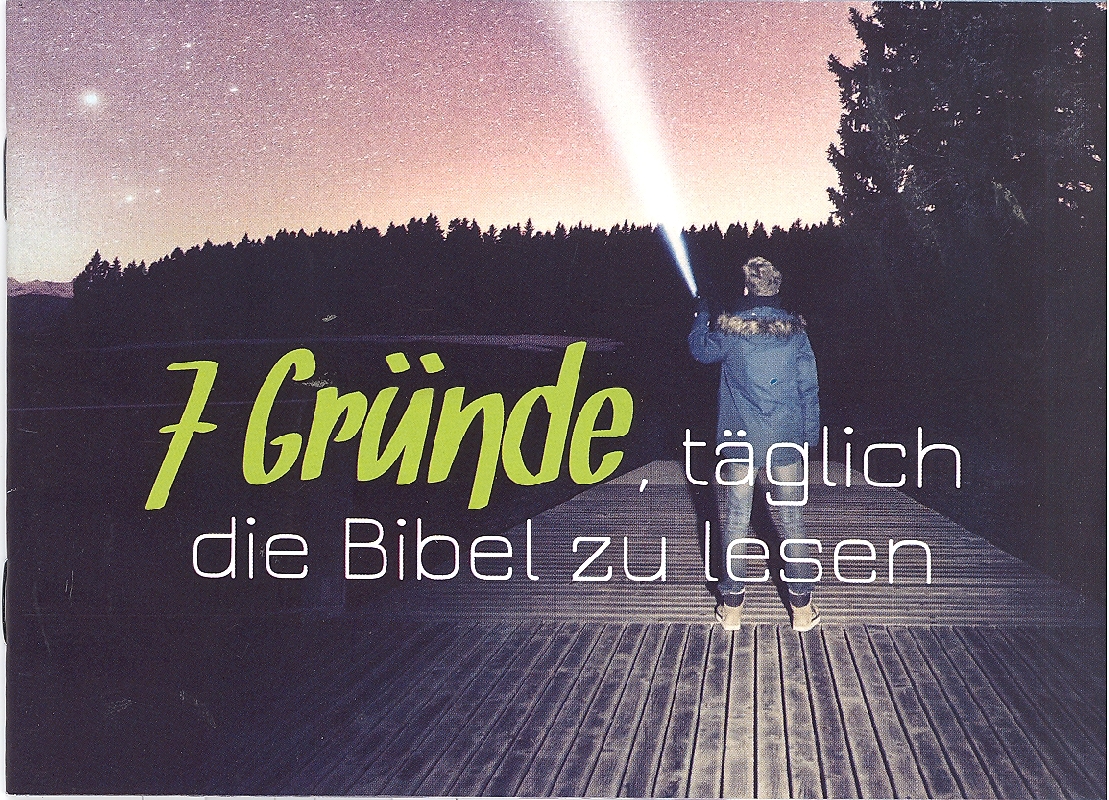 7 Gründe, täglich die Bibel zu lesen