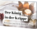 Der König in der Krippe