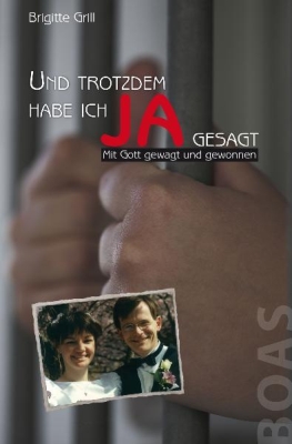 Und trotzdem habe ich JA gesagt