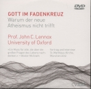 Gott im Fadenkreuz (DVD)|Warum der neue Atheismus nicht trifft - Laufzeit ca. 124 Minuten