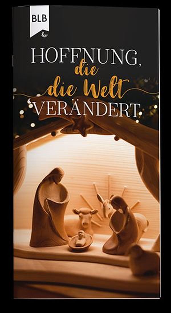 Hoffnung, die die Welt verändert