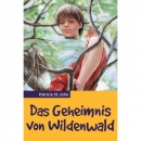 Das Geheimnis von Wildenwald
