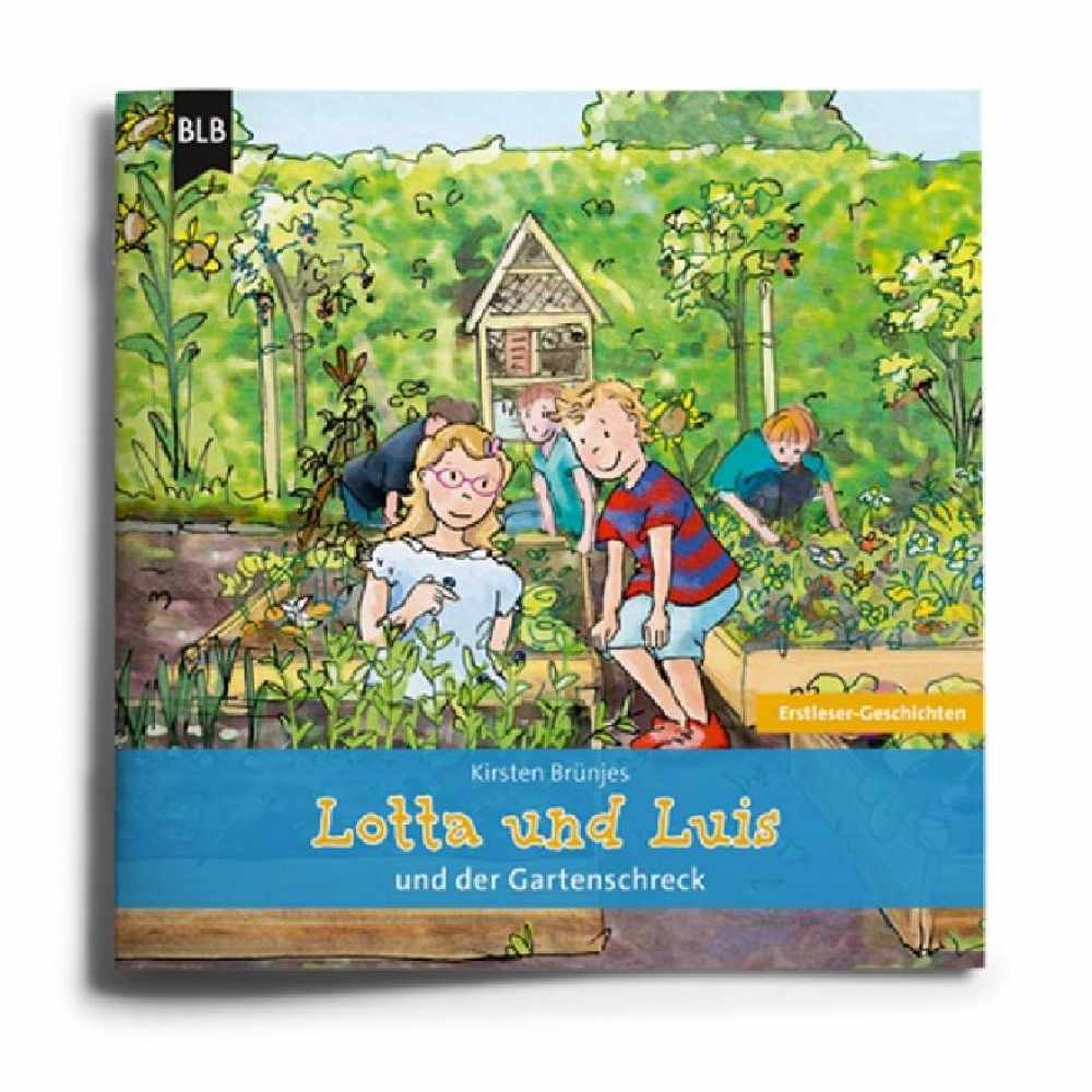 Lotta und Luis und der Gartenschreck