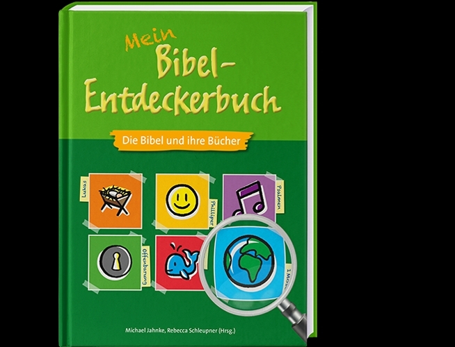 Mein Bibel-Entdeckerbuch - Die Bibel und ihre Bücher