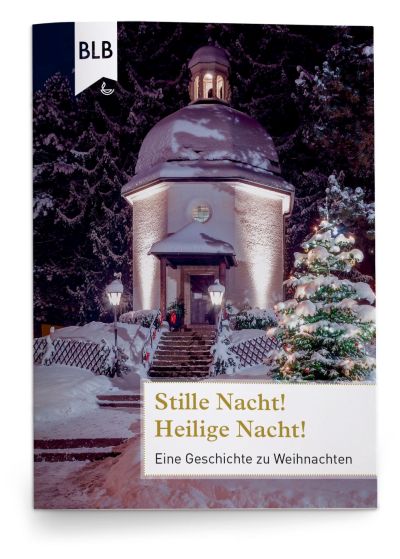 Stille Nacht! Heilige Nacht!