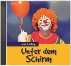 Unter dem Schirm (Hörbuch-DCD)