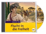 Flucht in die Freiheit (Hörbuch MP3-CD)