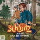 Der Schlunz und die Spur des Verräters - Folge 6 (Hörspiel-CD)