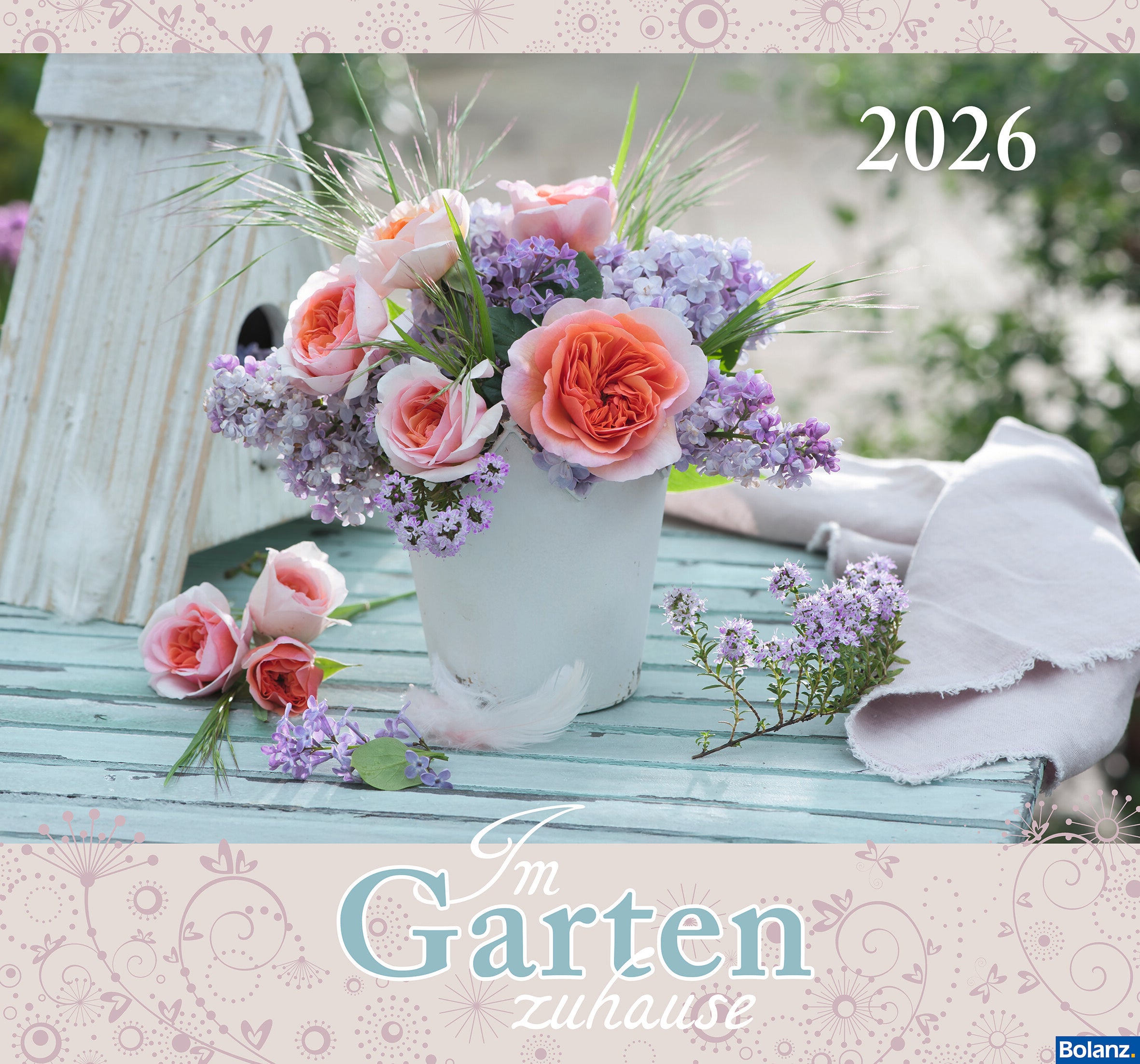 Im Garten zuhause 2026 - Wandkalender