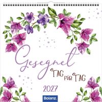 Gesegnet Tag für Tag 2027 - Wandkalender