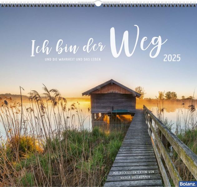 Ich bin der Weg 2025- Wandkalender