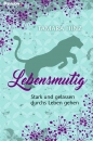 Lebensmutig