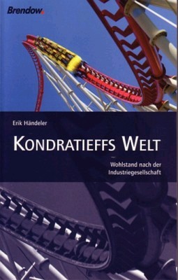 Kondratieffs Welt