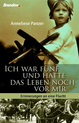 Ich war fünf und hatte das Leben noch vor mir