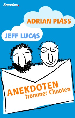 Anekdoten frommer Chaoten