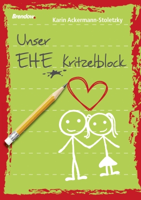 Unser Ehe-Kritzelblock