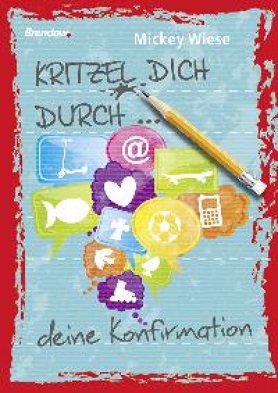 Kritzel dich durch ... deine Konfirmation