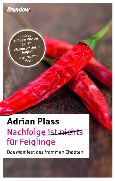 Nachfolge (ist nichts) für Feiglinge