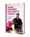 Jeder verdient eine zweite Chance